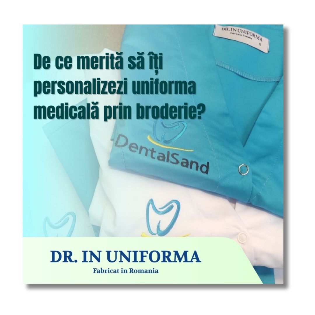 De ce merită să îți personalizezi uniforma medicală prin broderie?
